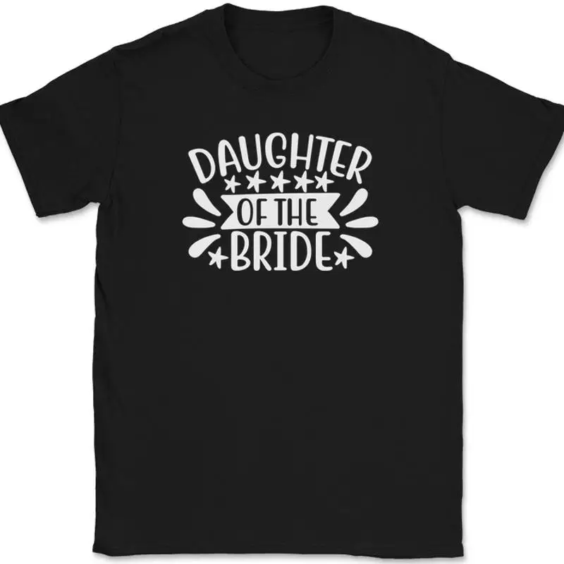 Men'S Groom - Daughter of the Bride T-Shirt Marriage